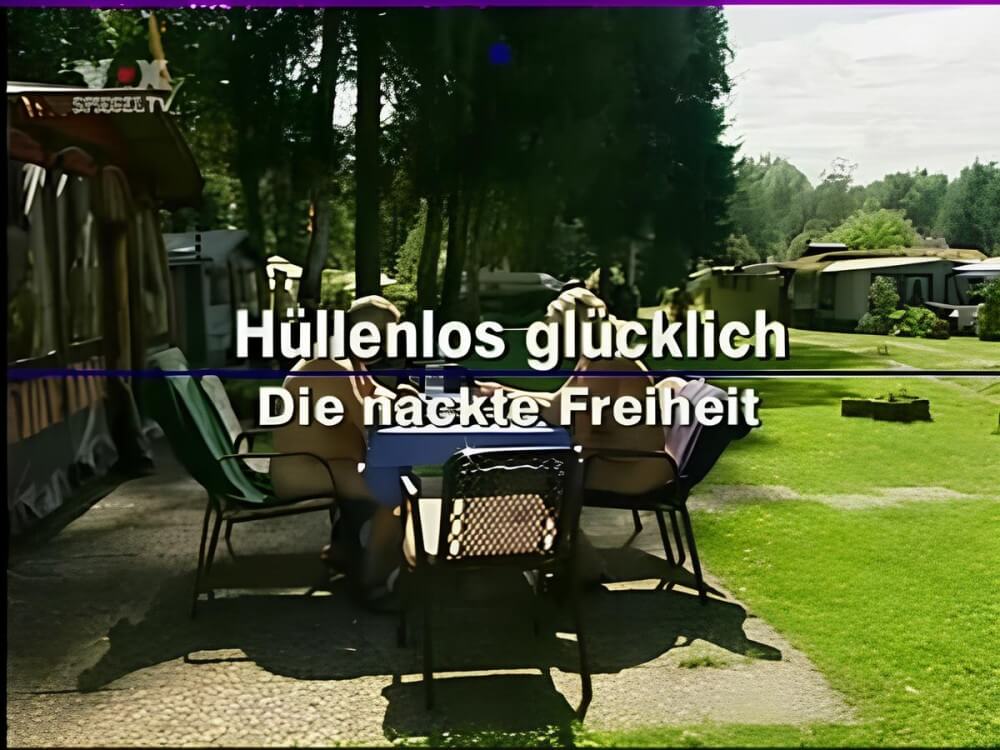 Hüllenlos glücklich Die nackte Freiheit - Naturism and nudism are an ancient philosophy of respect for oneself and the world