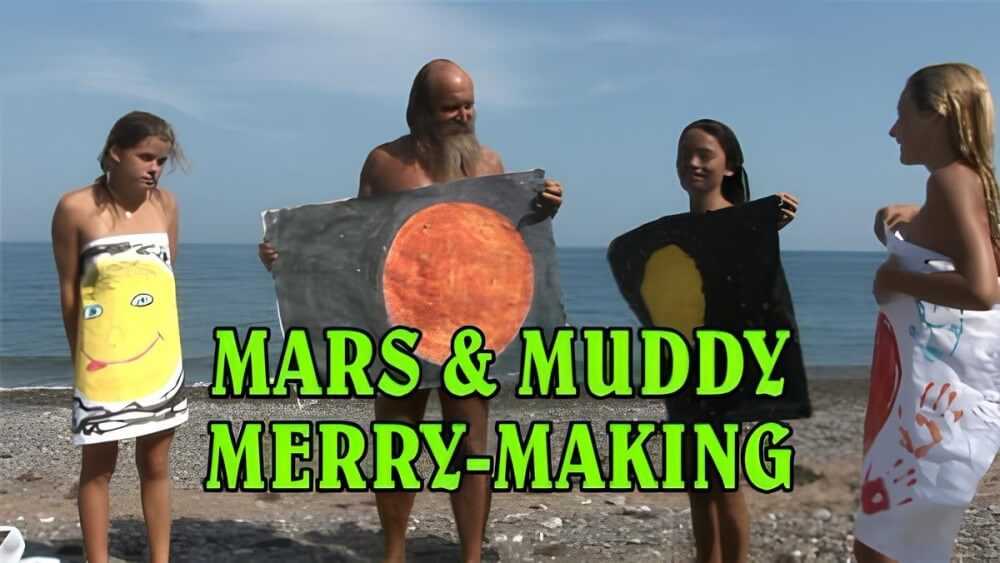 Mars of muddy merry making - Nudism is part of life