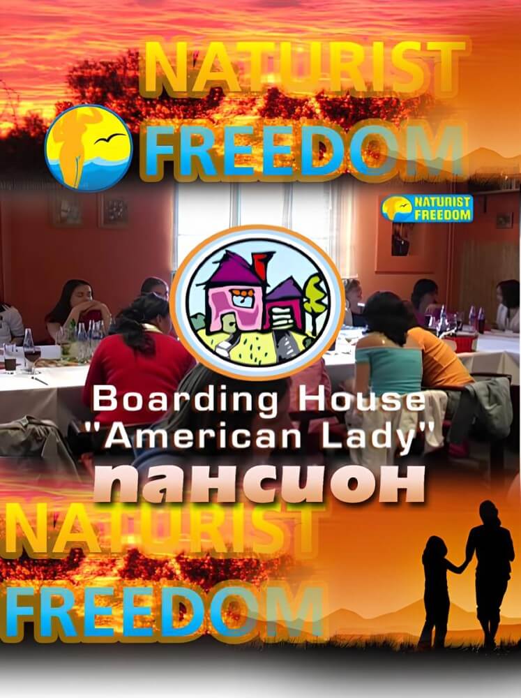 Naturist Freedom: Boarding House American Lady - Freedom of the body means equality for all